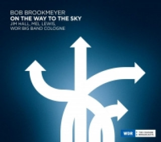 Bob Brookmeyer-On The Way To The Sky