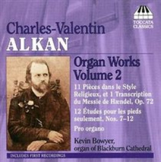 Alkan Organ Works Vol.2