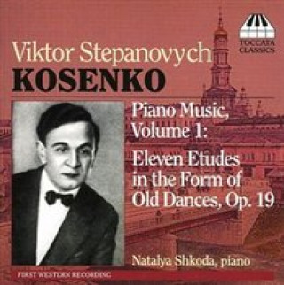 Kosenko Piano Music Vol.1