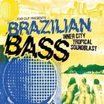 Brazilian Bass-Far Out Presents