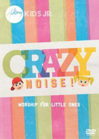 Crazy Noise!: Worship for Little Ones