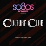 So80s Presents Culture Club/Curated By Blank&Jones