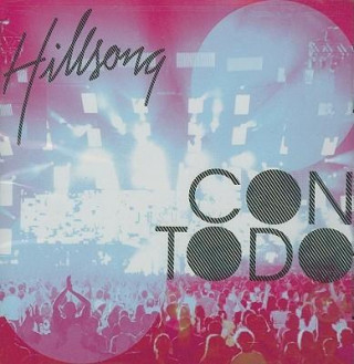 Hillsong: Con Todo