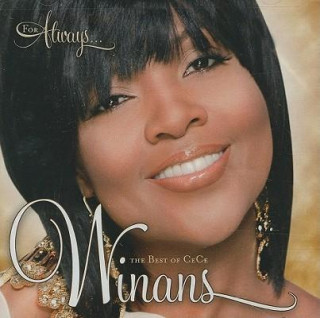 For Always...: The Best of Cece Winans