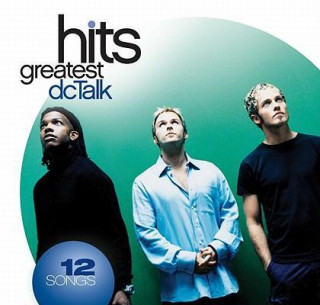 dcTalk: Greatest Hits