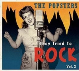 The Popsters-They Tried To Rock,Vol.3