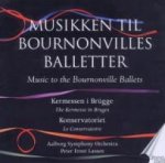 Musik Zu Bournonvilles Balletten,Vol.3