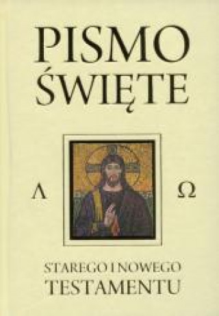 Pismo Swiete Starego i Nowego Testamentu