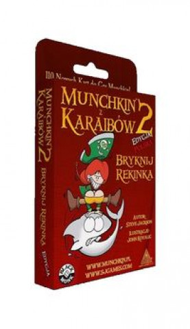 Munchkin z Karaibow 2 Bryknij Rekinka