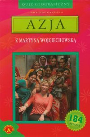 Quiz geograficzny Azja z Martyna Wojciechowska