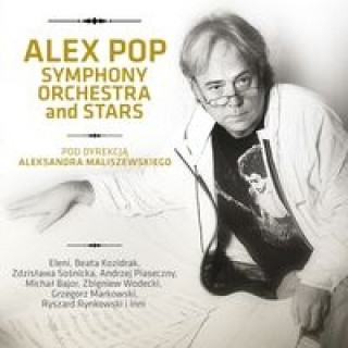 Alex Pop Symphony Orchestra i gwiazdy