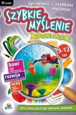 Zabawa i Nauka: Szybkie myslenie 5-12 lat