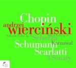Chopin Schumann Scarlatti