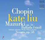 Mazurkas op.56 & Ballade F Minor & Sonata op.58