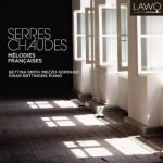 Serres Chaudes-Melodies francaises