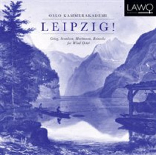 Leipzig!  Music for Wind Octet