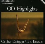 Orphei Drängar: OD Highlights