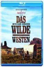 Das war der wilde Westen