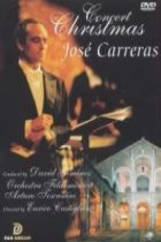 Carreras: Christmas Concert