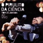O Pirulito da Ciencia-Ao Vivo