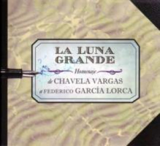 La Luna Grande-Homenaje de Chavela Vargas a Fede