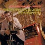 Traditionalism Revisited+5 Bonus Tracks