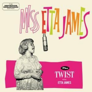 Miss Etta James+Twist With Etta James