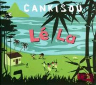 Cankisou - Le La