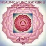 HEALING MUSIC FOR REIKI VOL.2