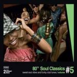 80's Soul Classics Vol.5