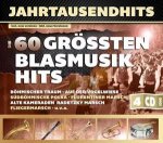 Die 60 gröáten Blasmusikhits