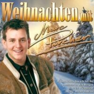 Weihnachten mit Marc Pircher