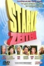 Starke Zeiten
