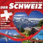Musikalische Grüáe aus der Schweiz