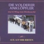 Auf'm Weg Zur Weihnacht/Auf,Auf Ihr Hirten