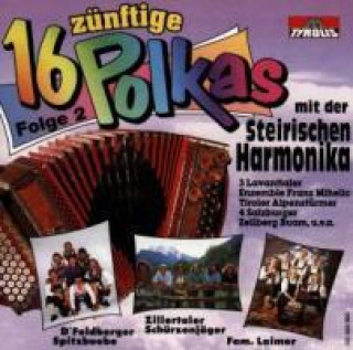 16 Zünftige Polkas Mit Der Steirischen Harmonika 2