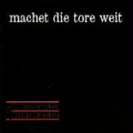 Machet Die Tore Weit