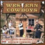 Weil Wir Im Herzen Ganz Einfach Cowboys Sind