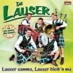 Lauser Samma,Lauser Bleib'n Ma