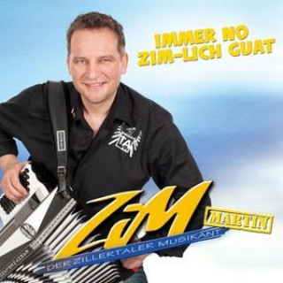 Immer no ZiM-lich guat