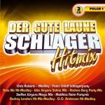 Der gute Laune Schlager Hitmix,Folge 1