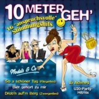 10 Meter geh'