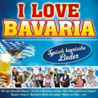 I Love Bavaria