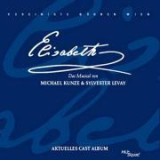 Elisabeth-Das Musical Cast Album