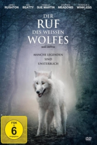 Der Ruf des weissen Wolfes