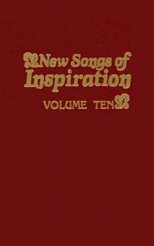 New Songs of Inspiration Volume 10: Shaped-Note Hymnal