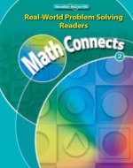Math Connects, Grade 2, Real-World Problem Solving Readers Package (on Level)
