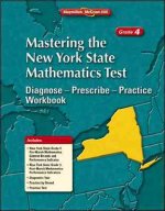 Mastering the New York State Mathematics Test: Diagnose--Prescibe--Practice Workbook, Grade 4