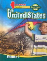 Il Timelinks: Grade 5, the United States, Volume 1 Student Edition