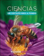 Science, a Closer Look, Ciencias: Un Vistazo Mas a Fondo: Spanish Student Edition (Libros del Estudiante) Grade 2
